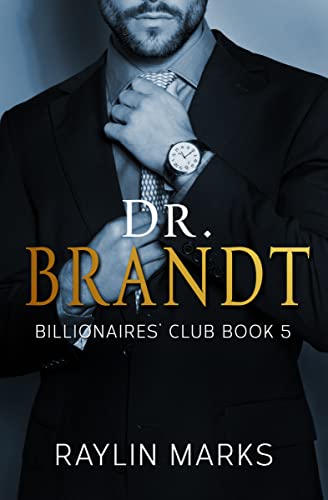 Dr. Brandt by Raylin Marks EPUB & PDF