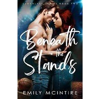 Beneath the Stands by Emily McIntire EPUB & PDF