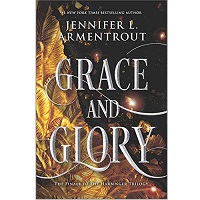 Grace and Glory by Jennifer L. Armentrout EPUB & PDF