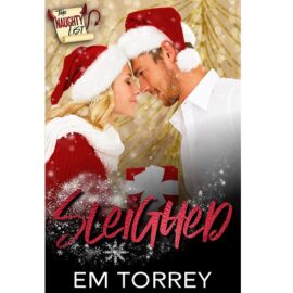 Sleighed by Em Torrey EPUB & PDF