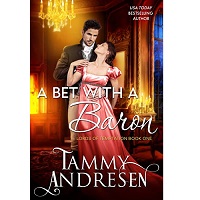 A Bet with a Baron by Tammy Andresen EPUB & PDF