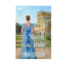 A Shrew for the Duke by Emma Linfield EPUB & PDF