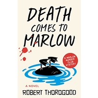 Death Comes to Marlow By Robert Thorogood EPUB & PDF