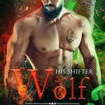 His Shifter Wolf Boss by Serena Meadows EPUB & PDF