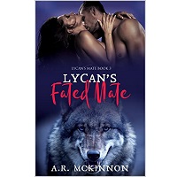 Lycan’s Fated Mate by A.R. McKinnon EPUB & PDF