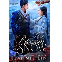 Red Blossom in Snow by Jeannie Lin EPUB & PDF