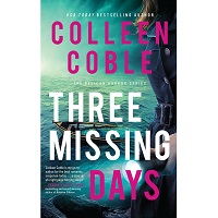 Three Missing Days by Colleen Coble EPUB & PDF