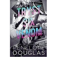 Tryst Six Venom by Penelope Douglas EPUB & PDF