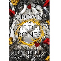 the crown of gilded bone by Jennifer L. Armentrout EPUB & PDF