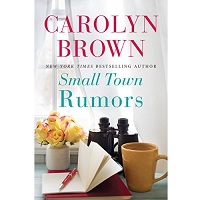 Small Town Rumors by Carolyn Brown EPUB & PDF