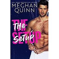 The Setup by Meghan Quinn EPUB & PDF