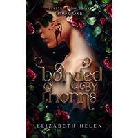 Bonded by Thorns by Elizabeth Helen EPUB & PDF