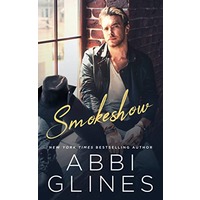 Smokeshow by Abbi Glines EPUB & PDF