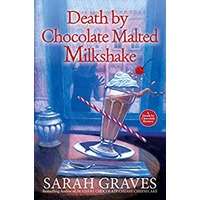 Death by Chocolate Malted Milkshake by Sarah Graves EPUB & PDF