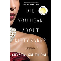 Did You Hear About Kitty Karr? by Crystal Smith Paul EPUB & PDF