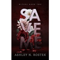 Save Me by Ashley N. Rostek EPUB & PDF