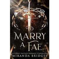 To Marry a Fae by Miranda Bridges EPUB & PDF