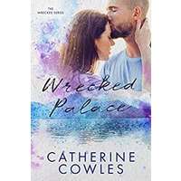 Wrecked Palace by Catherine Cowles EPUB & PDF