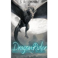 DragonRider by S. Rodman EPUB & PDF