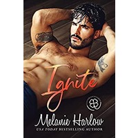 Ignite by Melanie Harlow EPUB & PDF