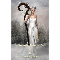 Arkadia A Druid’s Tale by Athinia Tandino EPUB & PDF