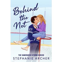 Behind the Net by Stephanie Archer EPUB & PDF