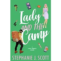 Lady and the Camp by Stephanie J. Scott EPUB & PDF