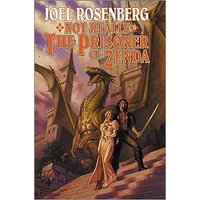 Not Really the Prisoner of Zenda by Joel Rosenberg EPUB & PDF