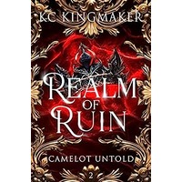 Realm of Ruin by KC Kingmaker EPUB & PDF