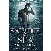 Sacrifice the Sea by Anna Fury EPUB & PDF