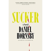 Sucker by Daniel Horns EPUB & PDF