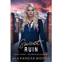 Sweet Ruin by Alexandra Moody EPUB & PDF