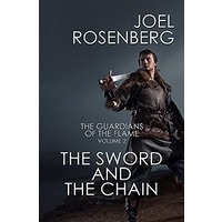 The Sword and the Chain by Joel Rosenberg EPUB & PDF