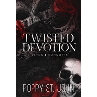 Twisted Devotion by Poppy St. John EPUB & PDF