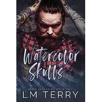 Watercolor Skulls by LM Terry EPUB & PDF