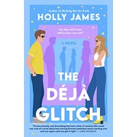 The Déjà Glitch by Holly James EPUB & PDF