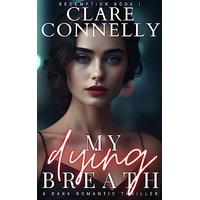 My Dying Breath by Clare Connelly EPUB & PDF