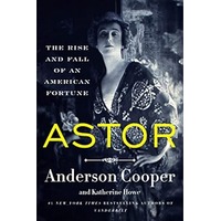 Astor by Anderson Cooper EPUB & PDF