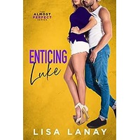 Enticing Luke by Lisa Lanay EPUB & PDF