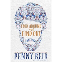 Folk Around and Find Out by Penny Reid EPUB & PDF