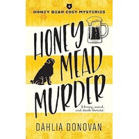 Honey Mead Murder by Dahlia Donovan EPUB & PDF