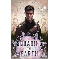 Squaring the Earth by K. T. Steele EPUB & PDF