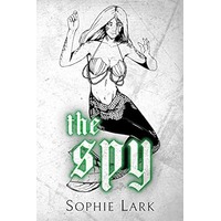 The Spy by Sophie Lark EPUB & PDF