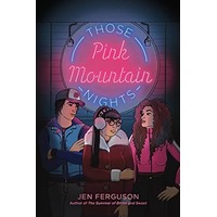 Those Pink Mountain Nights by Jen Ferguson EPUB & PDF