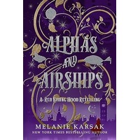 Alphas and Airships by Melanie Karsak EPUB & PDF