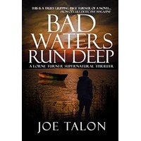 Bad Waters Run Deep by Joe Talon EPUB & PDF