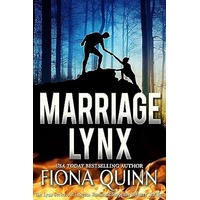 Marriage Lynx by Fiona Quinn EPUB & PDF