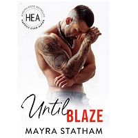 Until Blaze by Mayra Statham EPUB & PDF