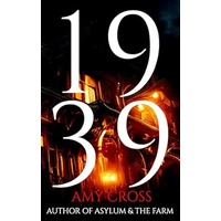 1939 by Amy Cross EPUB & PDF