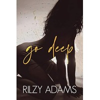 Go Deep by Rilzy Adams EPUB & PDF